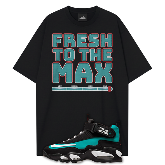 Black t-shirt with 'Fresh to the Max' text and a black and teal Air Max Griffey 1 Freshwater.
