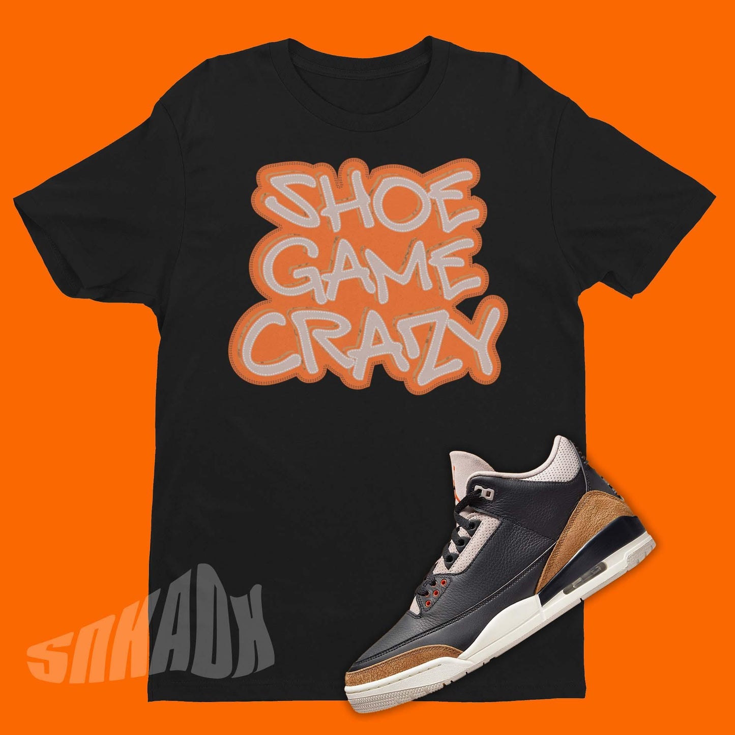 Shoe Game Crazy Shirt To Match Air Jordan 3 Desert Elephant