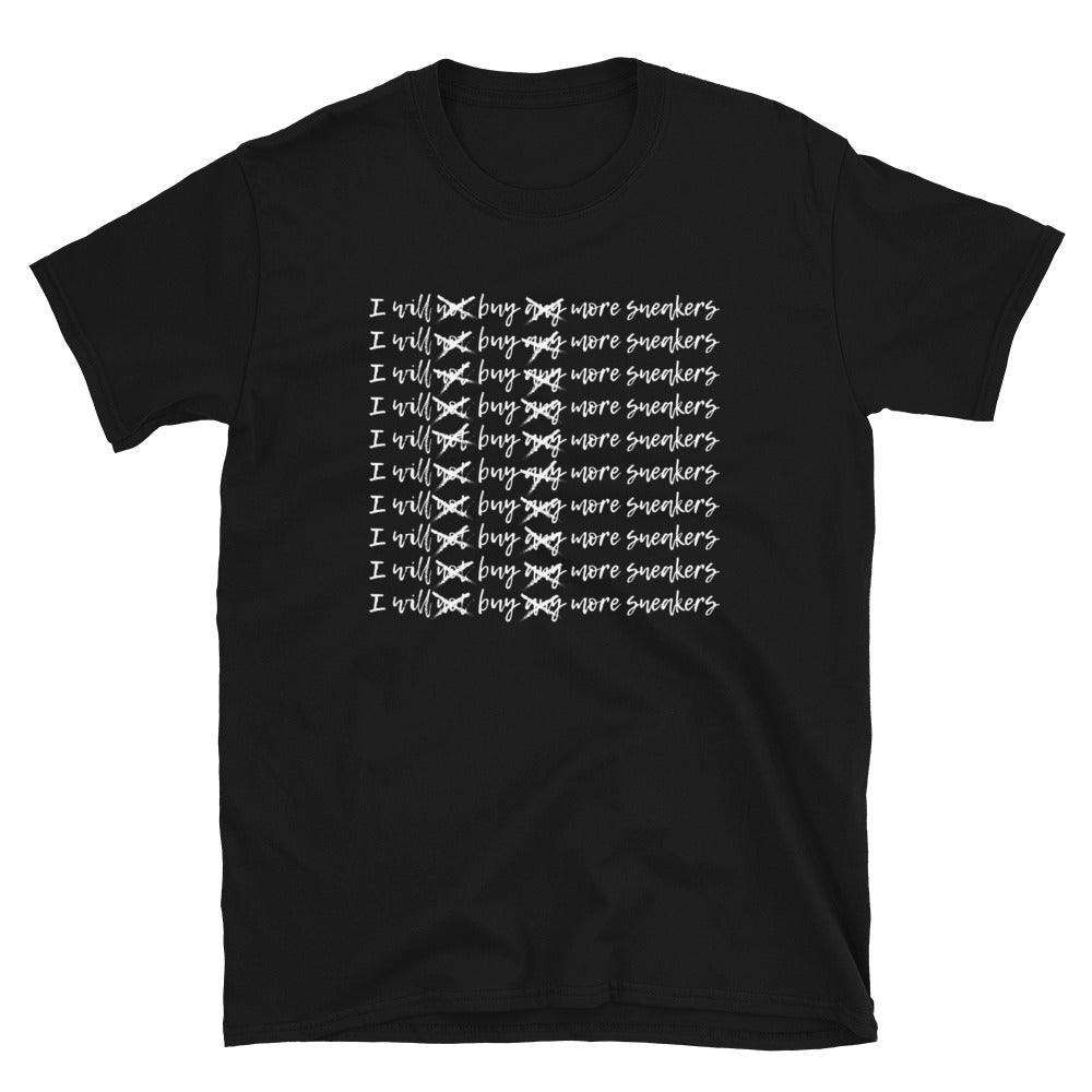 I Will Not Buy Any More Sneakers Shirt To Match Undercover Nike Dunk High 1985 Chaos/Balance - SNKADX