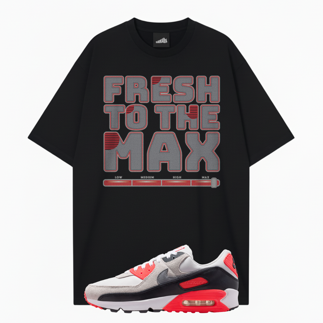 Fresh To The Max Oversized Premium T-Shirt Matching Air Max 90 Infrared