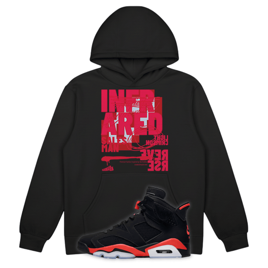 Infrared 6 Heavyweight Hoodie Matching Air Jordan 6 Reverse Infrared Salesman