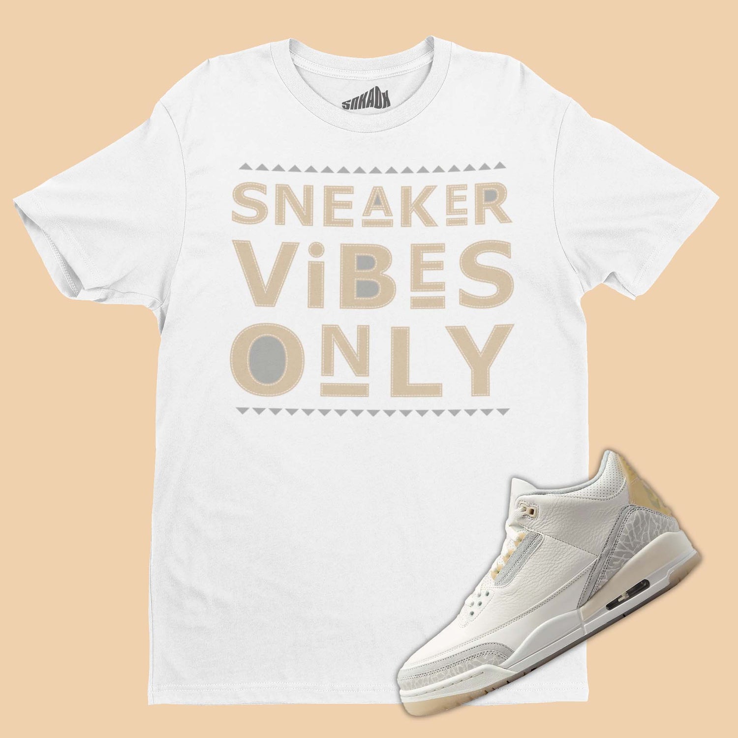 Sneaker Vibes Only T-Shirt Matching Air Jordan 3 Craft Ivory