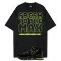 Black t-shirt with 'Fresh to the Max' Black Volt Uptempo 95 text and black sneaker with green accents on a bright green background