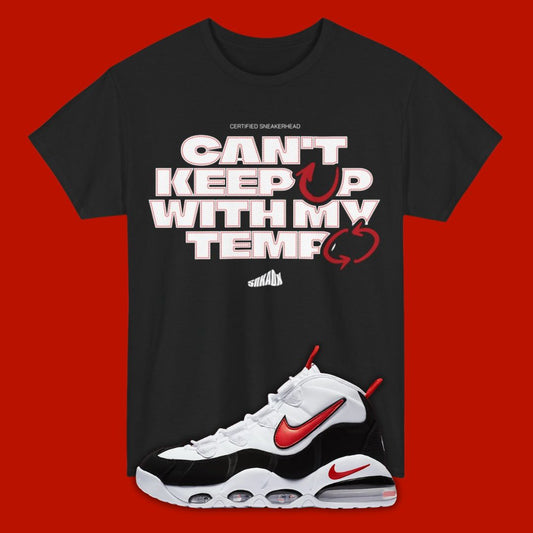 Can't Keep Up With My Tempo black T-Shirt Matching Air Max Uptempo 95 Chicago 2025