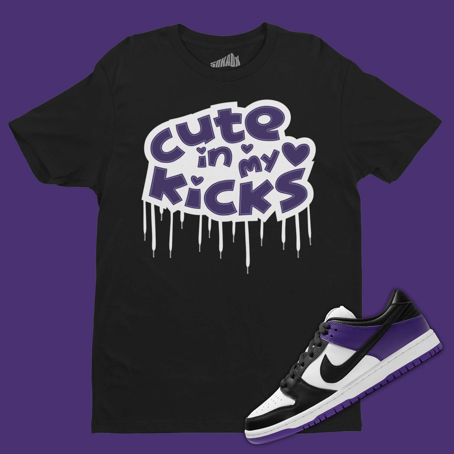 Cute In My Kicks T-Shirt Matching Dunk Low Court Purple