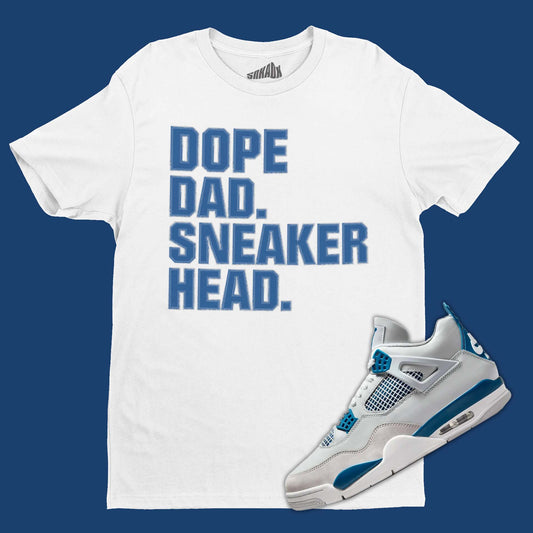 Dope Dad Sneakerhead T-Shirt Matching Air Jordan 4 Industrial Blue
