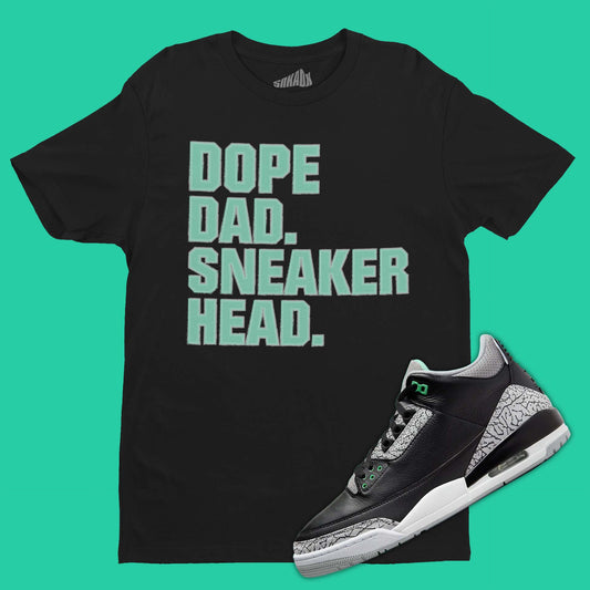 Dope Dad Sneakerhead T-Shirt Matching Air Jordan 3 Green Glow