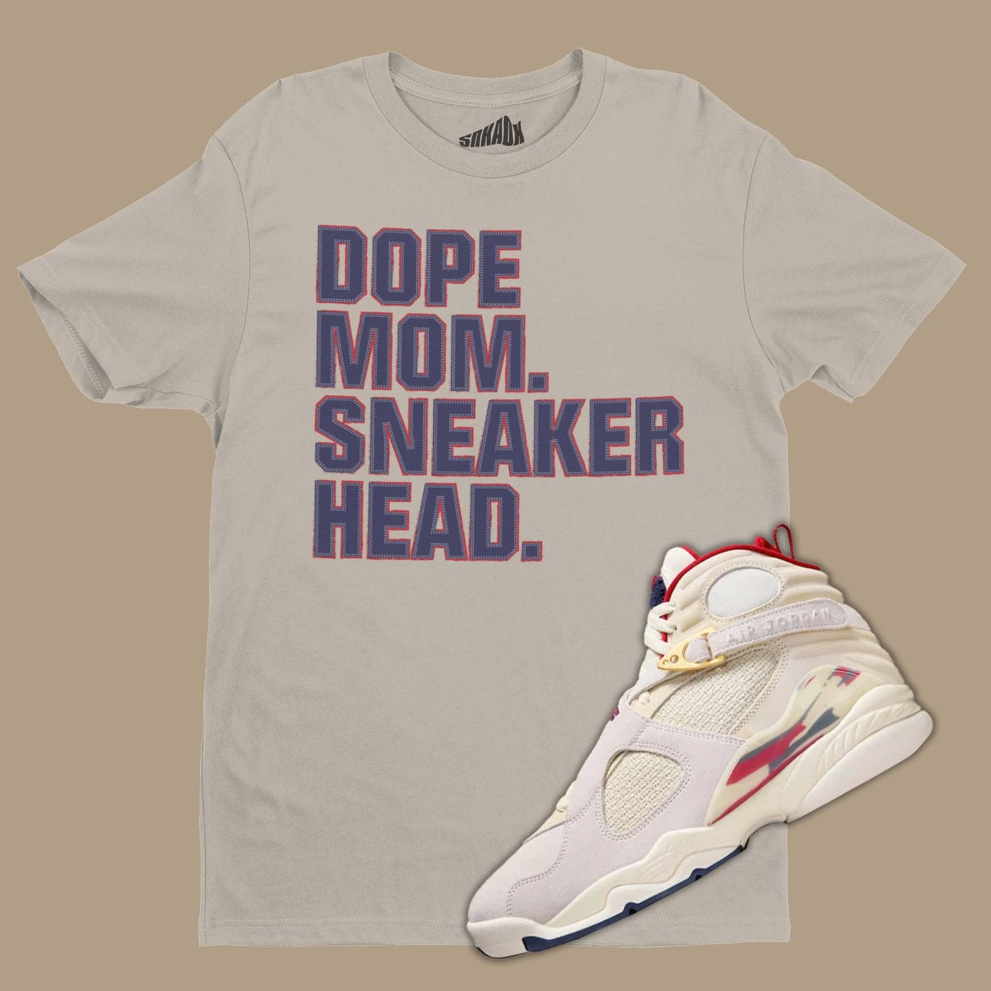 Dope Mom Sneakerhead T-Shirt Matching SoleFly x Air Jordan 8 Mi Casa Es Su Casa