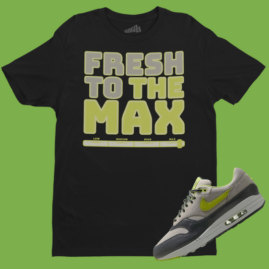 Fresh To The Max T-Shirt Matching Air Max 1 Pear 2024