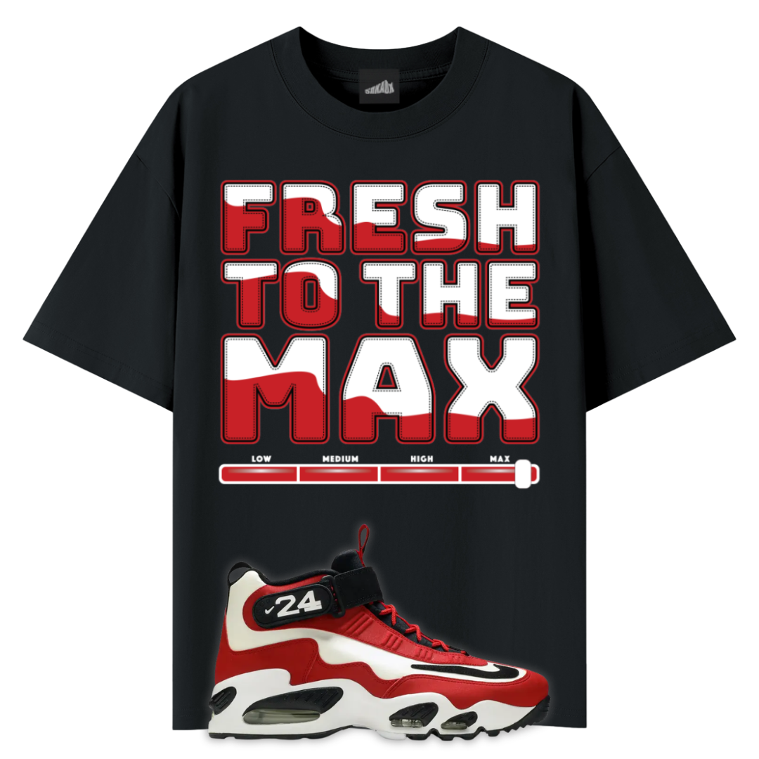 Fresh To The Max Tee Matching Air Griffey Max 1 Reds