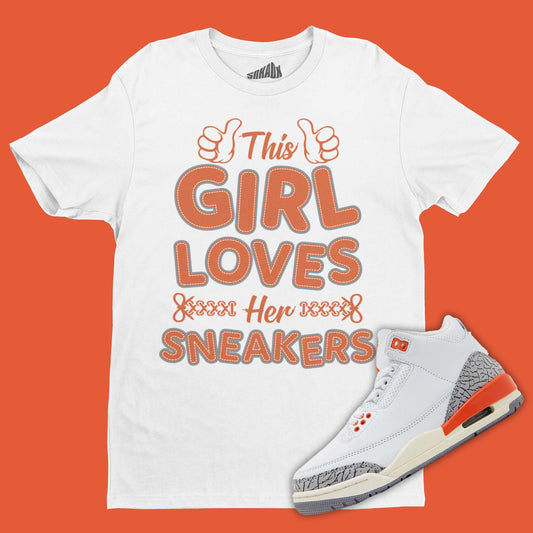 This Girl Loves Her Sneakers T-Shirt Hydro Air Jordan 3 Georgia Peach