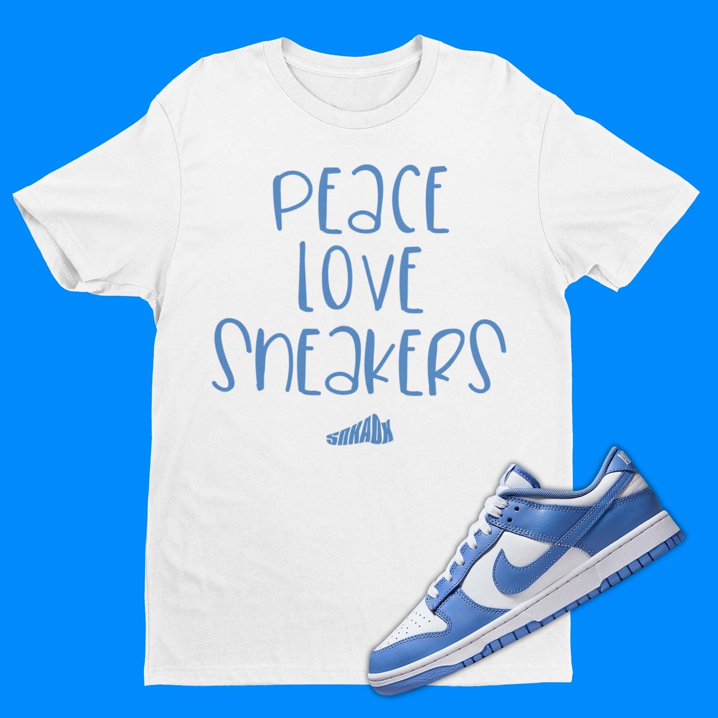 Peace Love Sneakers T-Shirt Matching Dunk Polar Blue