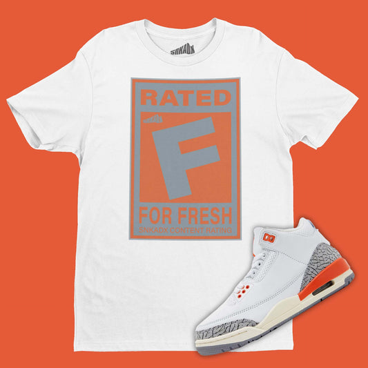 Rated F For Fresh T-Shirt Matching Air Jordan Cherry 3 Georgia Peach