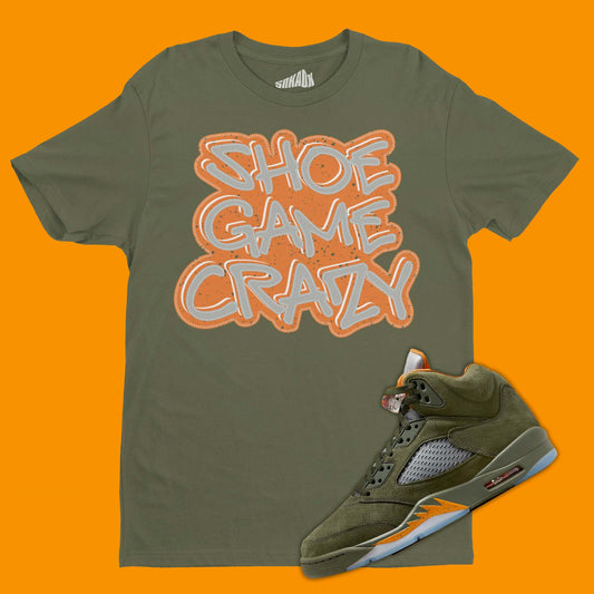 Shoe Game Crazy T-Shirt Matching Air Jordan 5 Olive