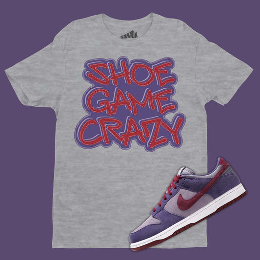 Shoe Game Crazy T-Shirt Matching Nike Dunk Low Plum