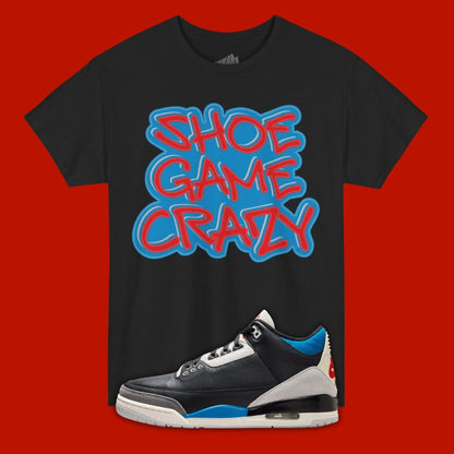 Shoe Game Crazy black T-Shirt Matching Jordan 3 Rare Air