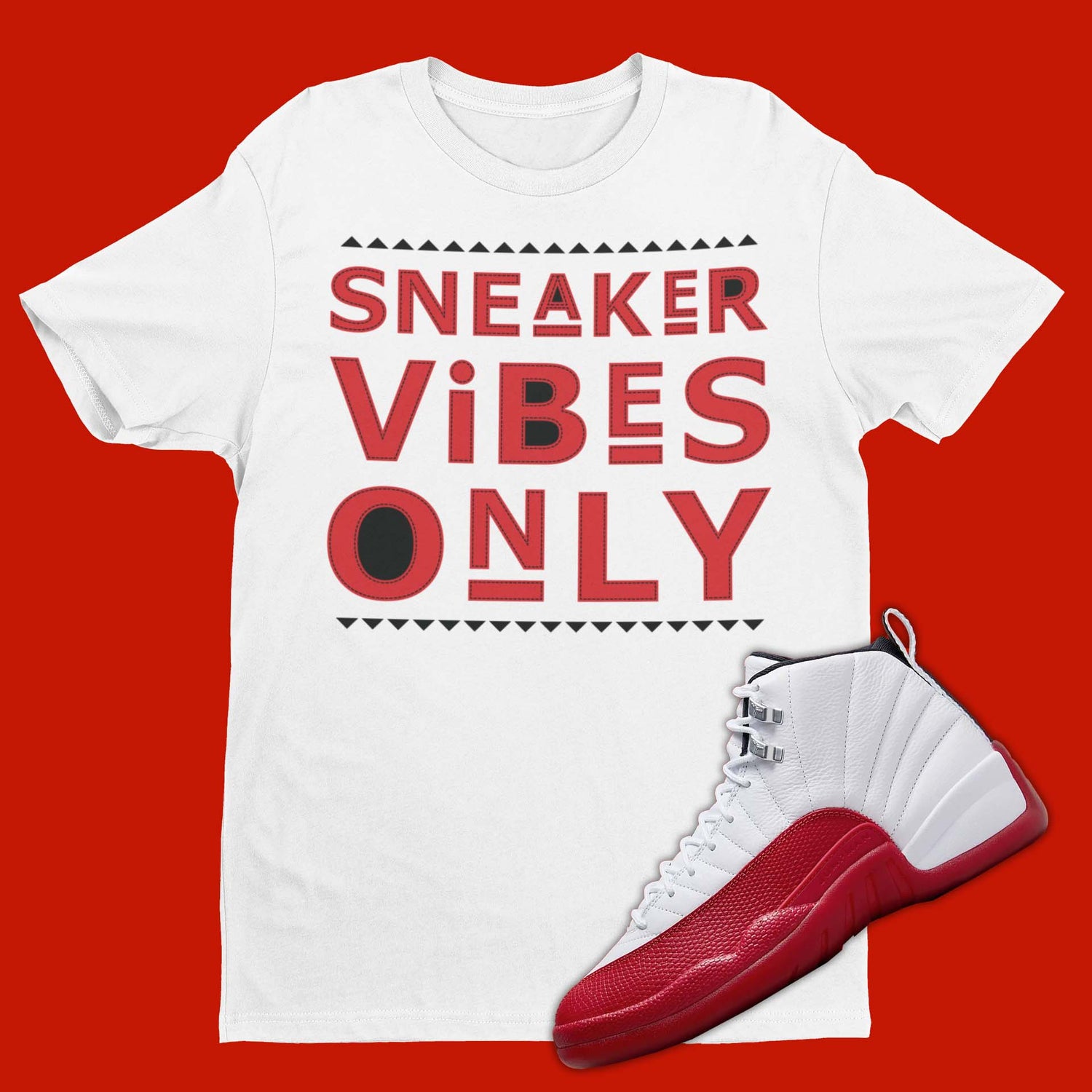 Sneaker Vibes Only Air Jordan 12 Cherry Matching T-Shirt from SNKADX