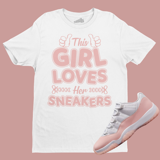 This Girl Loves Her Sneakers T-Shirt Matching Air Jordan 11 Low Legend Pink