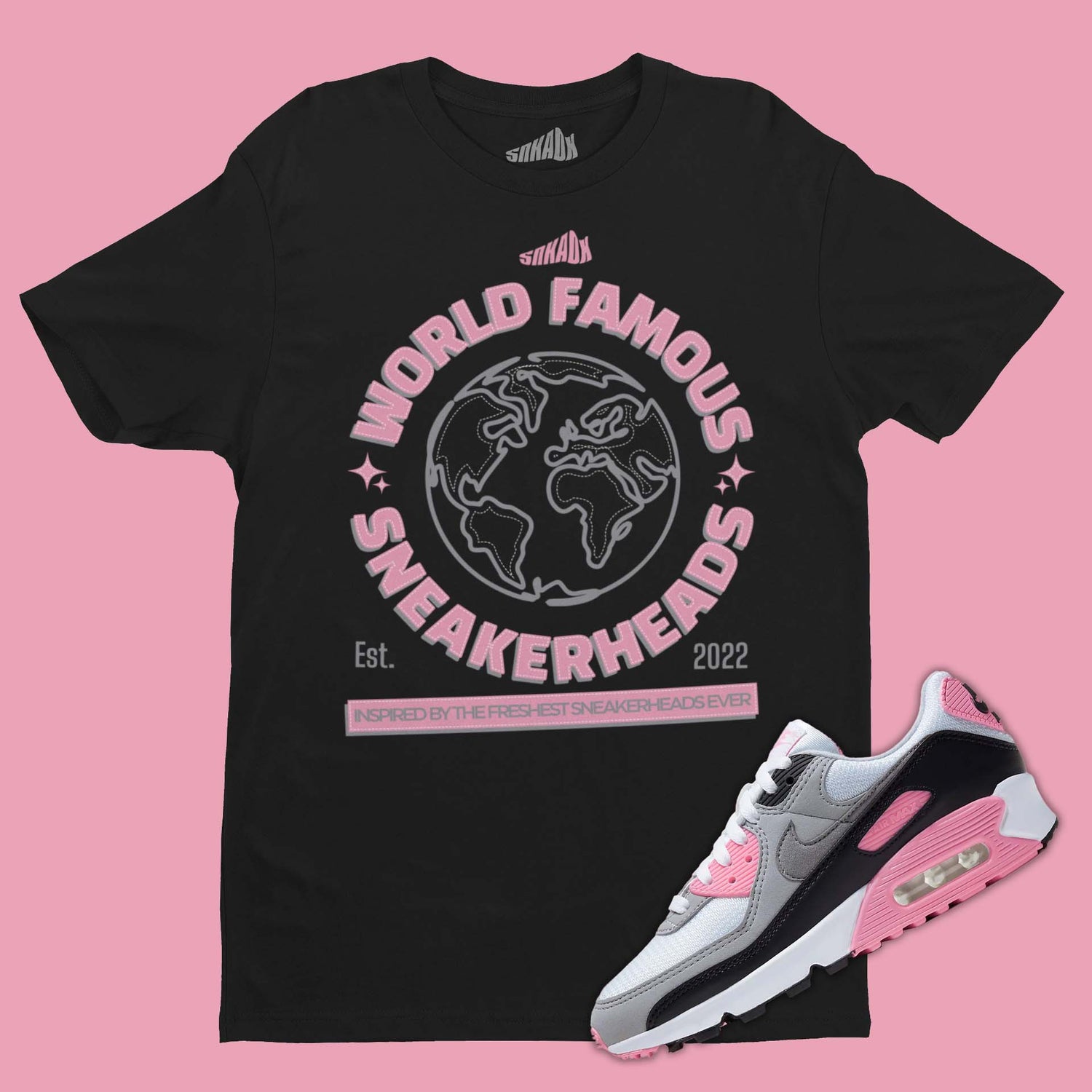 World Famous Sneakerheads T-Shirt Matching Air Max 90 Rose Pink