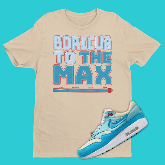 Nike Air Max 1 Blue Gale | Boricua To The Max Unisex Shirts | SNKADX Sneaker Tees - SNKADX Sneaker T-Shirts