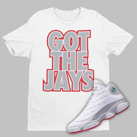 Got The Jays Air Jordan 13 Wolf Grey Matching T-Shirt from SNKADX