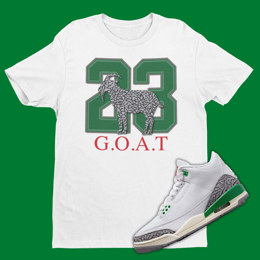 23 Greatest Of All Time Air Jordan 3 Lucky Green Matching T-Shirt