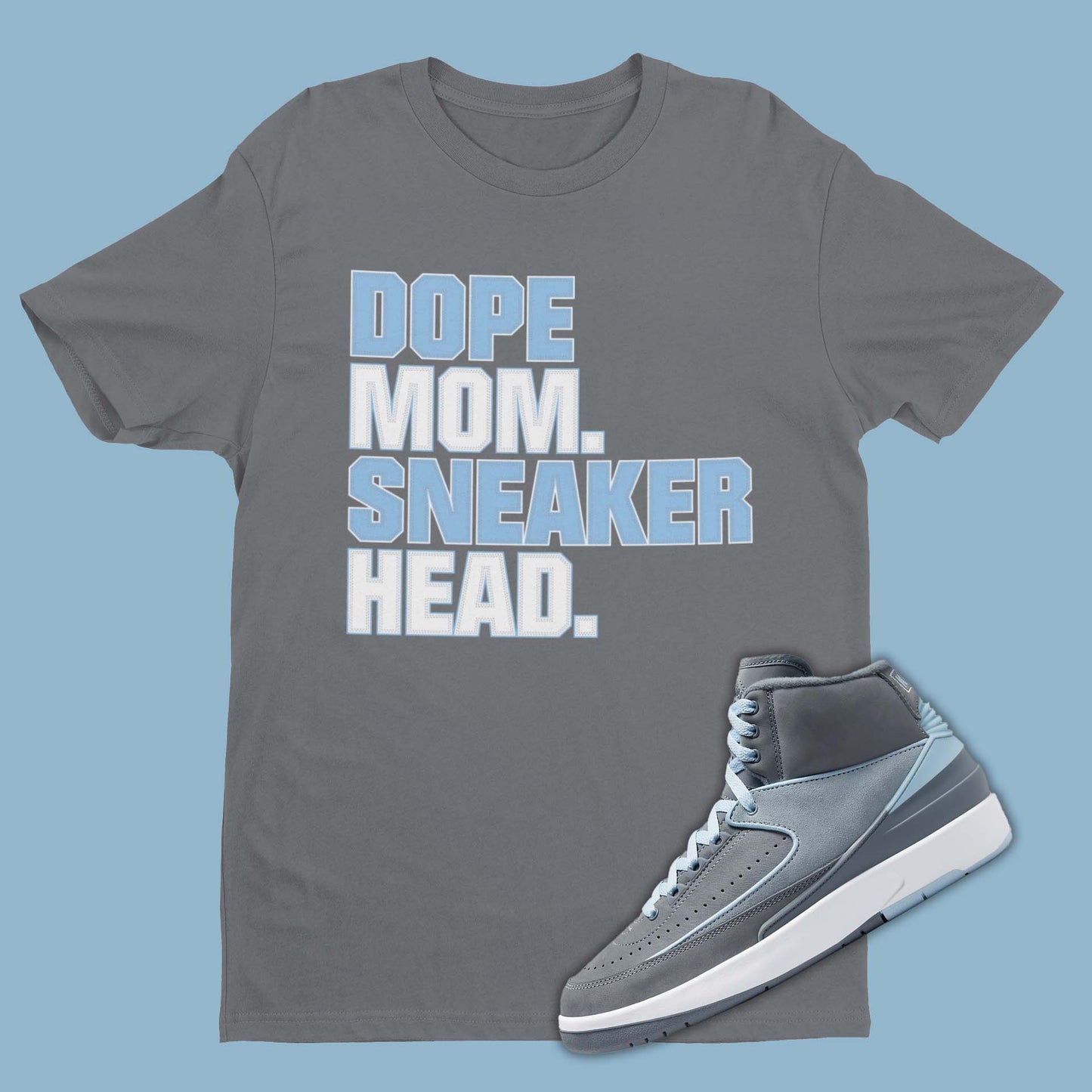 Grey t-shirt featuring a graphic of Dope Mom Sneaker Head text, designed to complement the sleek and stylish Air Jordan 2 Cool Grey sneakers