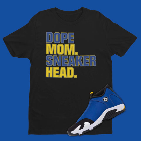 Mom Sneakerhead Shirt Matching Air Jordan 14 Laney