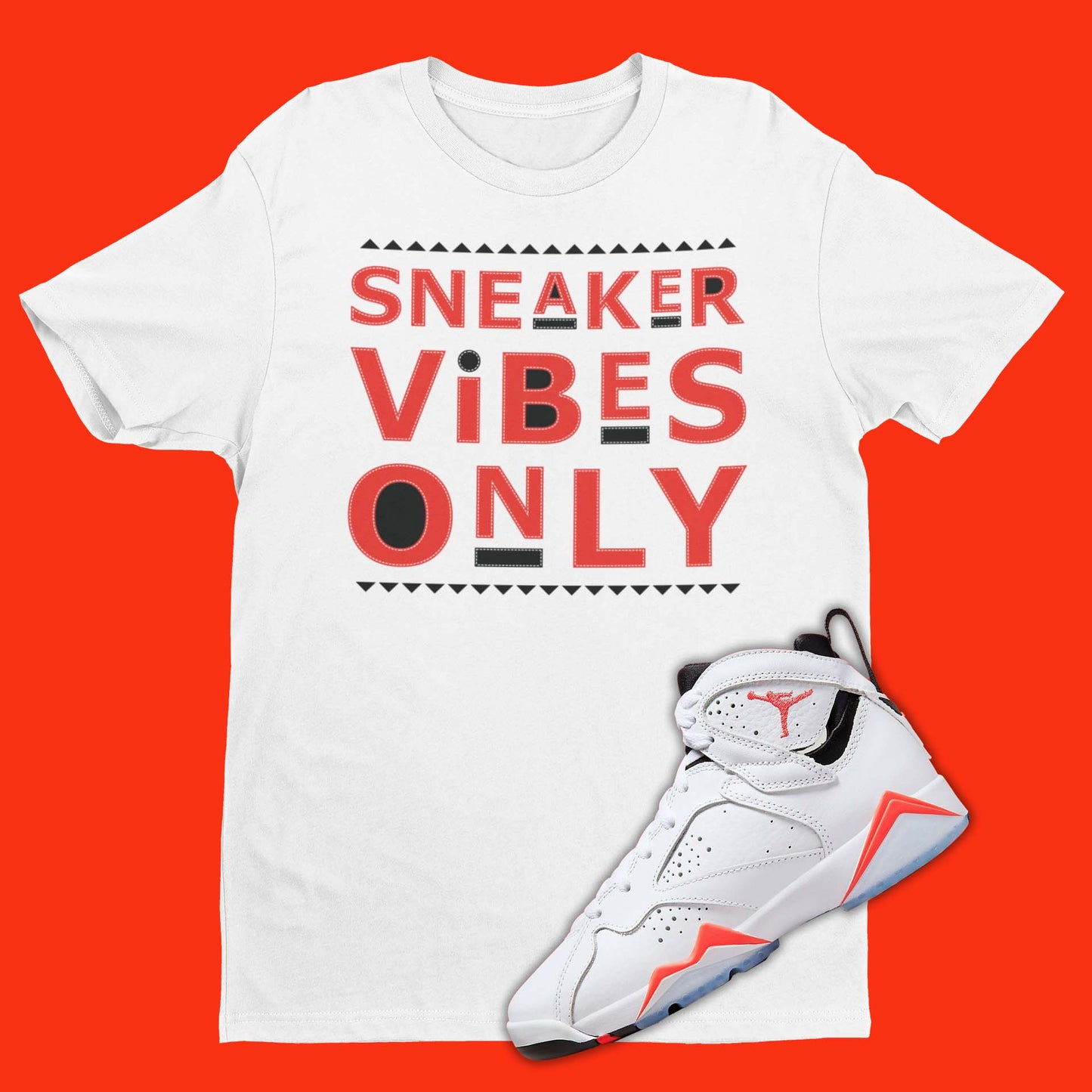 Sneaker Vibes Only Matching Air Jordan 7 White Infrared