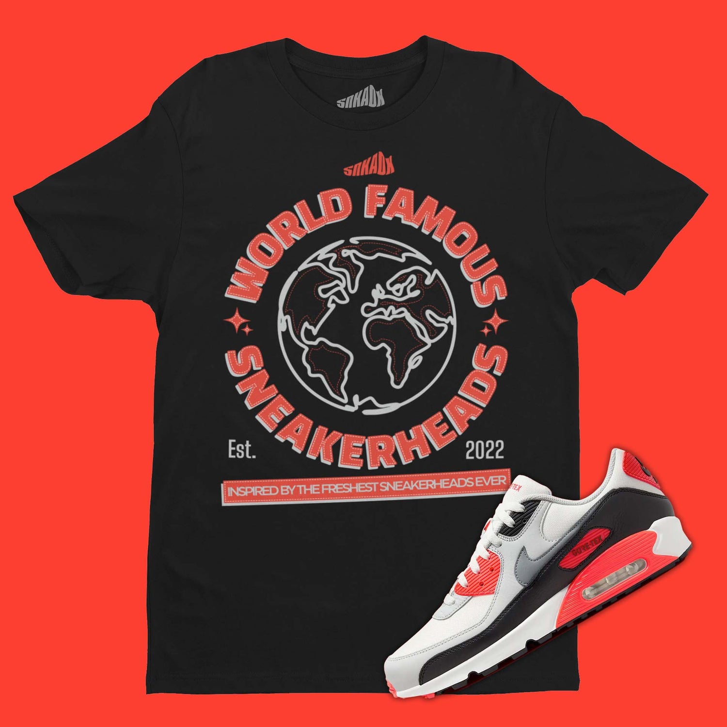 World Famous Sneakerheads T-Shirt Matching Air Max 90 Infrared
