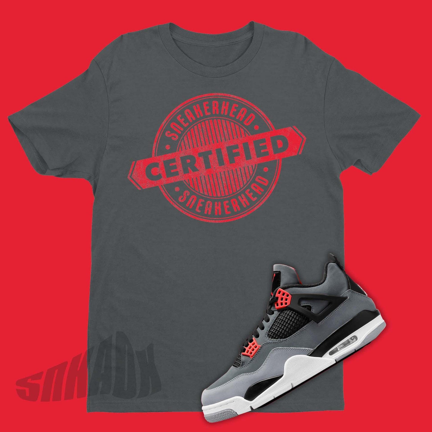Certified Sneaker Head Shirt To Match Air Jordan 4 Infrared 23
