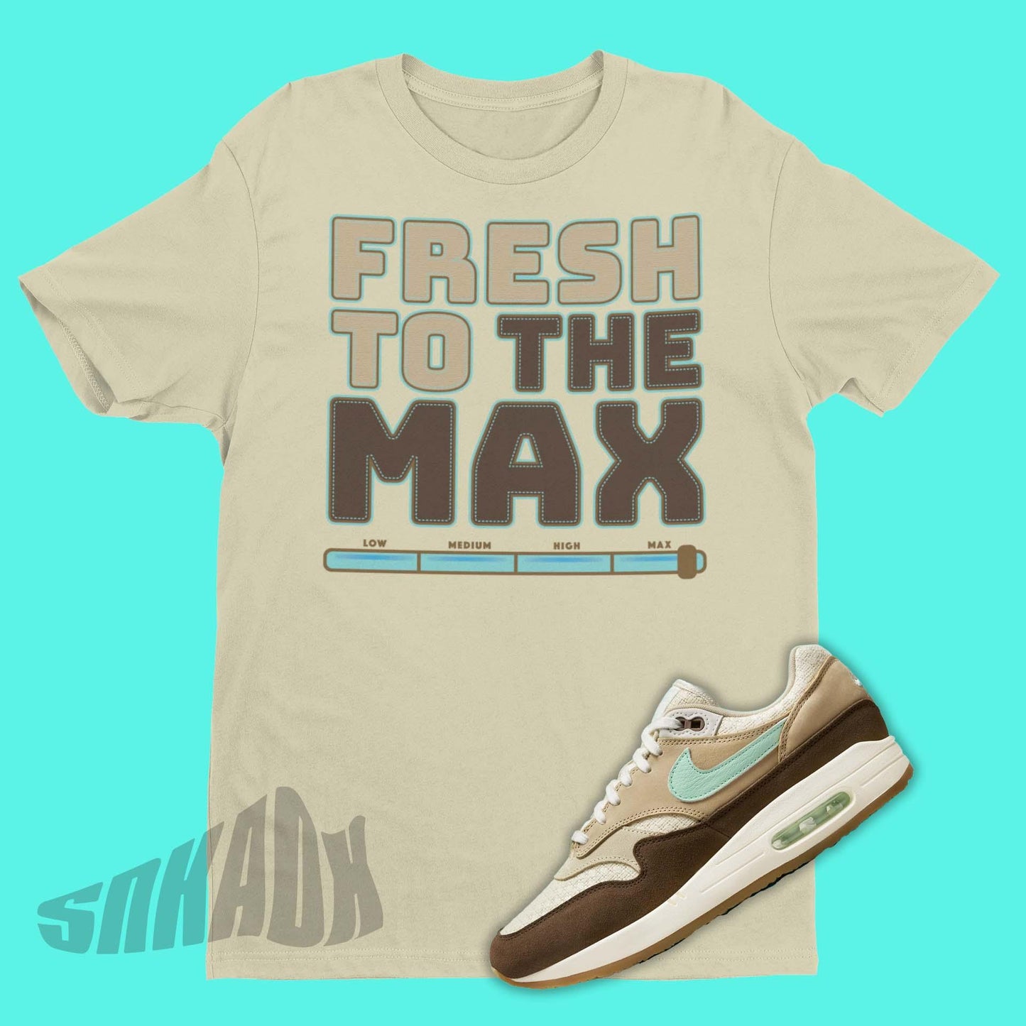 Fresh To The Max Shirt To Match Nike Air Max 1 Crepe Hemp
