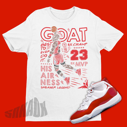 Greatest of all time white shirt to match air jordan 11 cherry