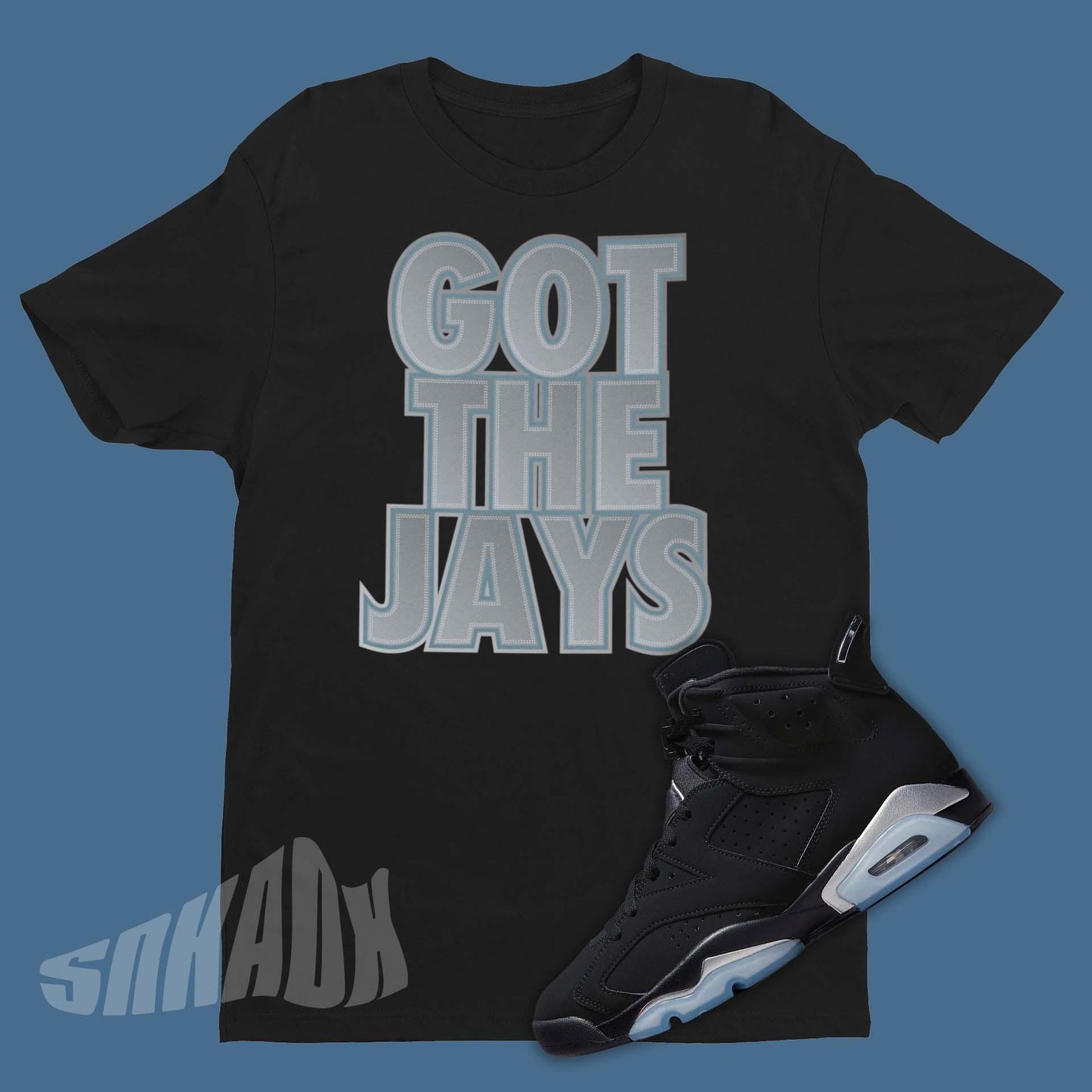 Got The Jays Shirt To Match Air Jordan 6 Chrome