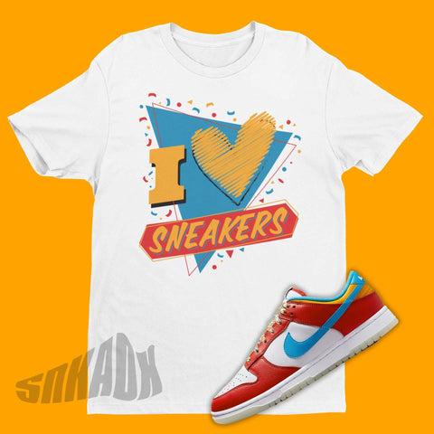 I Love Sneakers Shirt To Match Dunk Fruity Pebbles