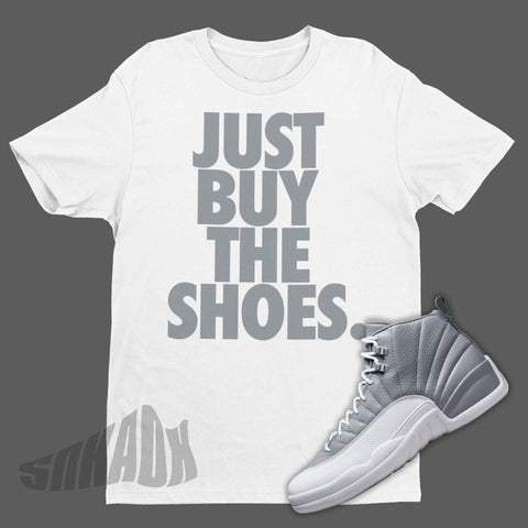 Just Buy The Shoes Shirt To Match Air Jordan 12 Stealth