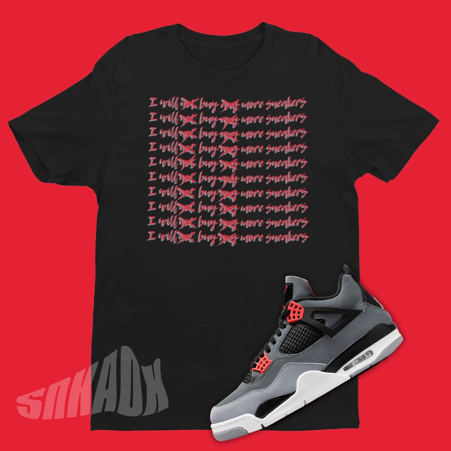 Funny Shirt To Match Air Jordan 4 Infrared 23