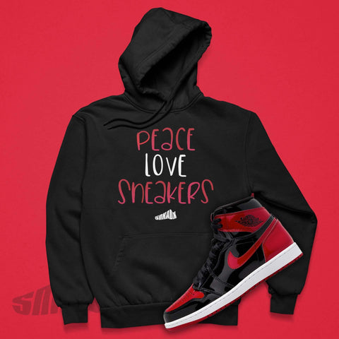 Peace Love Sneakers Hoodie Match Jordan 1 Patent Bred