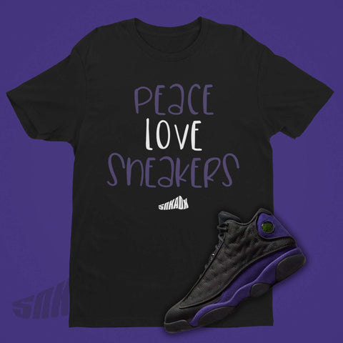 Peace Love Sneakers Shirt To Match Air Jordan 13 Court Purple