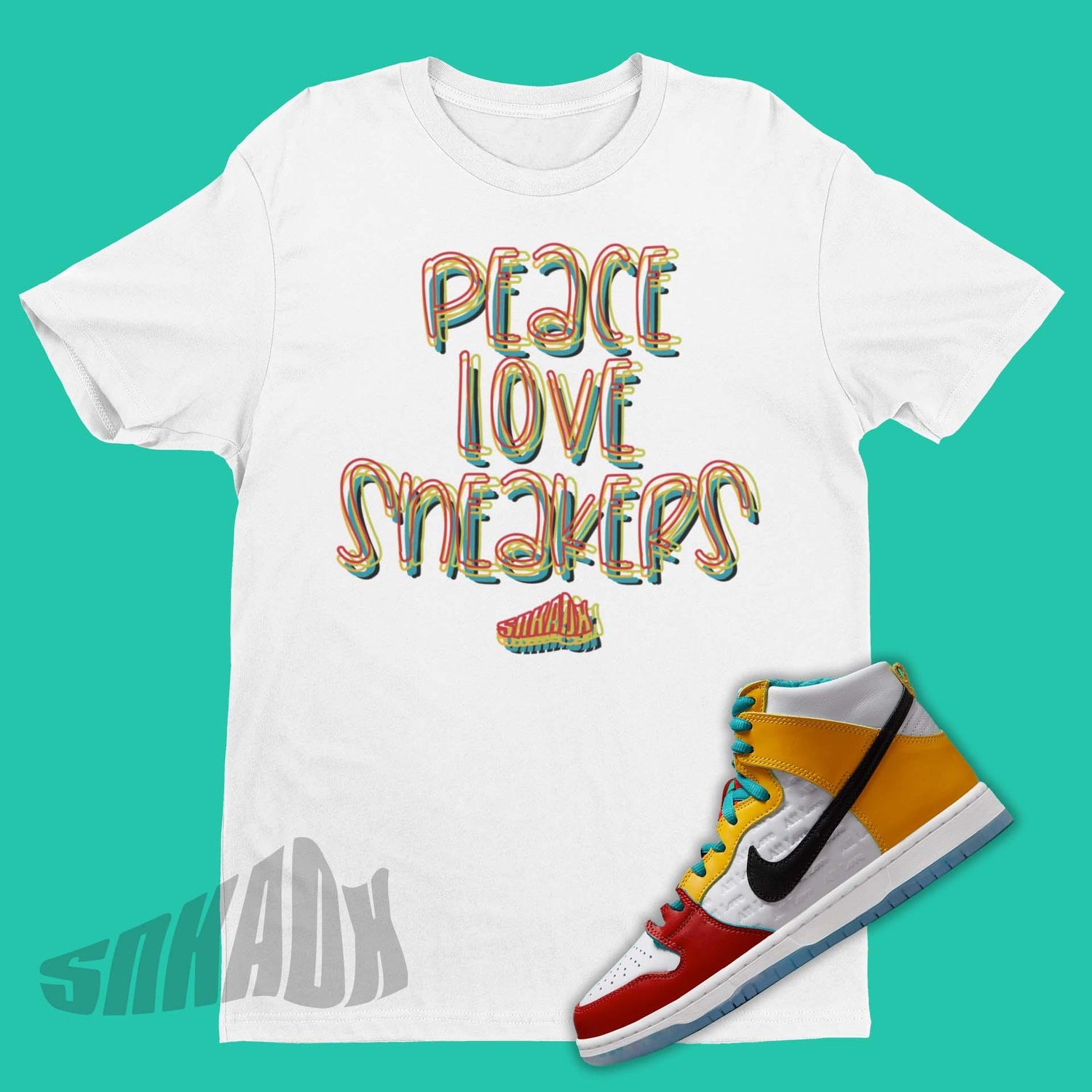 Peace Love Sneakers Shirt To Match FroSkate Nike SB Dunk High All Love No Hate