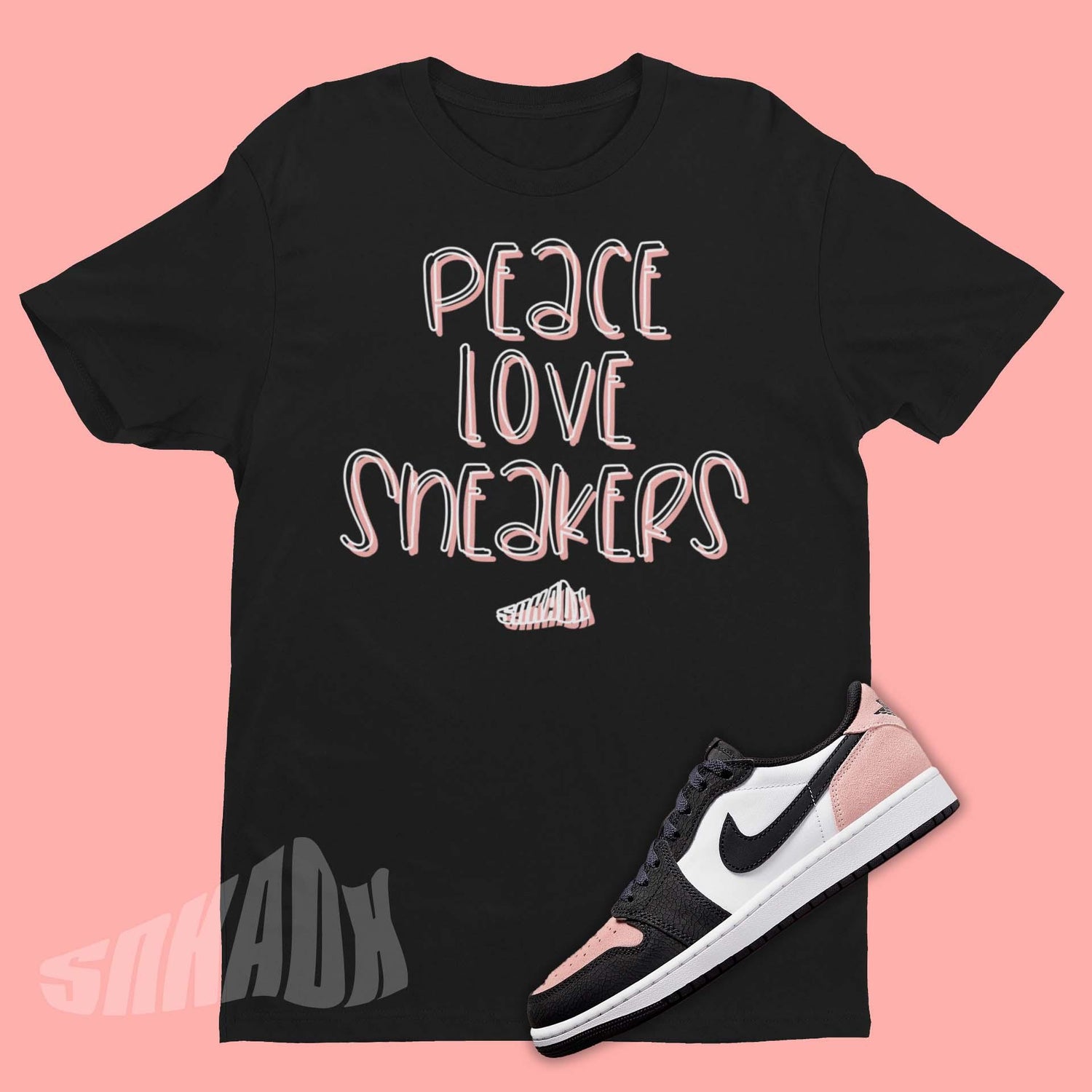 Peace Love Sneakers Shirt To Match Air Jordan 1 Bleached Coral