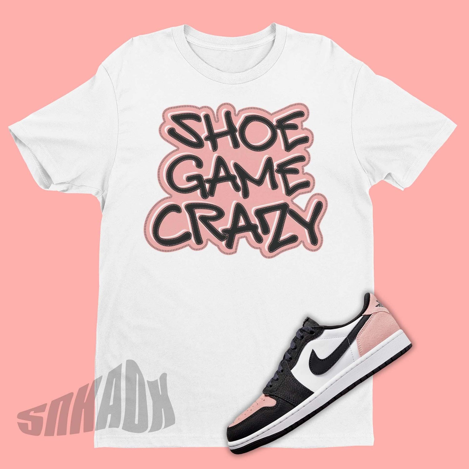 Shoe Game Crazy Shirt To Match Air Jordan 1 Bleached Coral