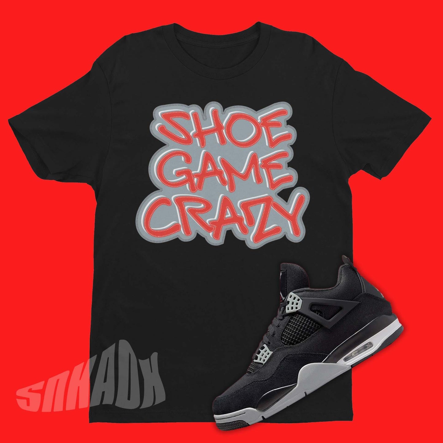 Shoe Game Crazy Shirt To Match Air Jordan 4 Black Canvas
