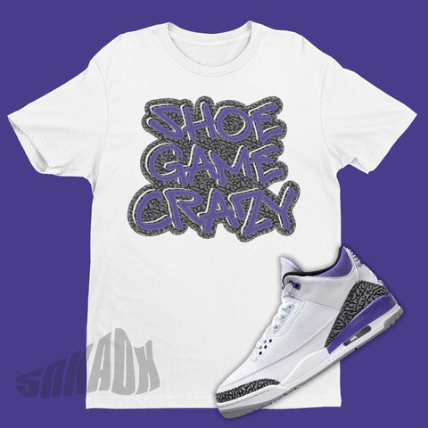 Shoe Game Crazy Shirt To Match Air Jordan 3 Dark Iris