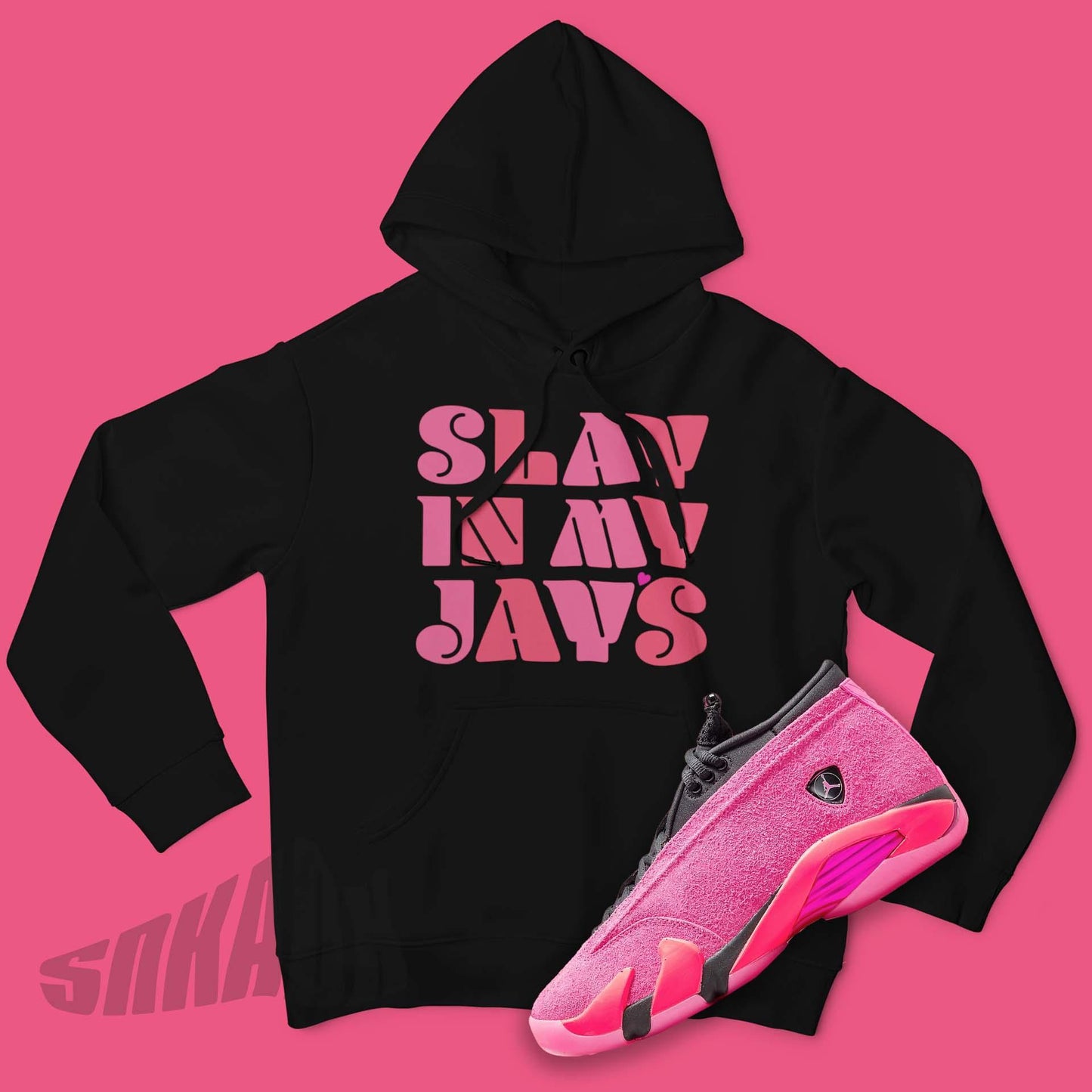 Slay In My Jays in Pink on black hoodie