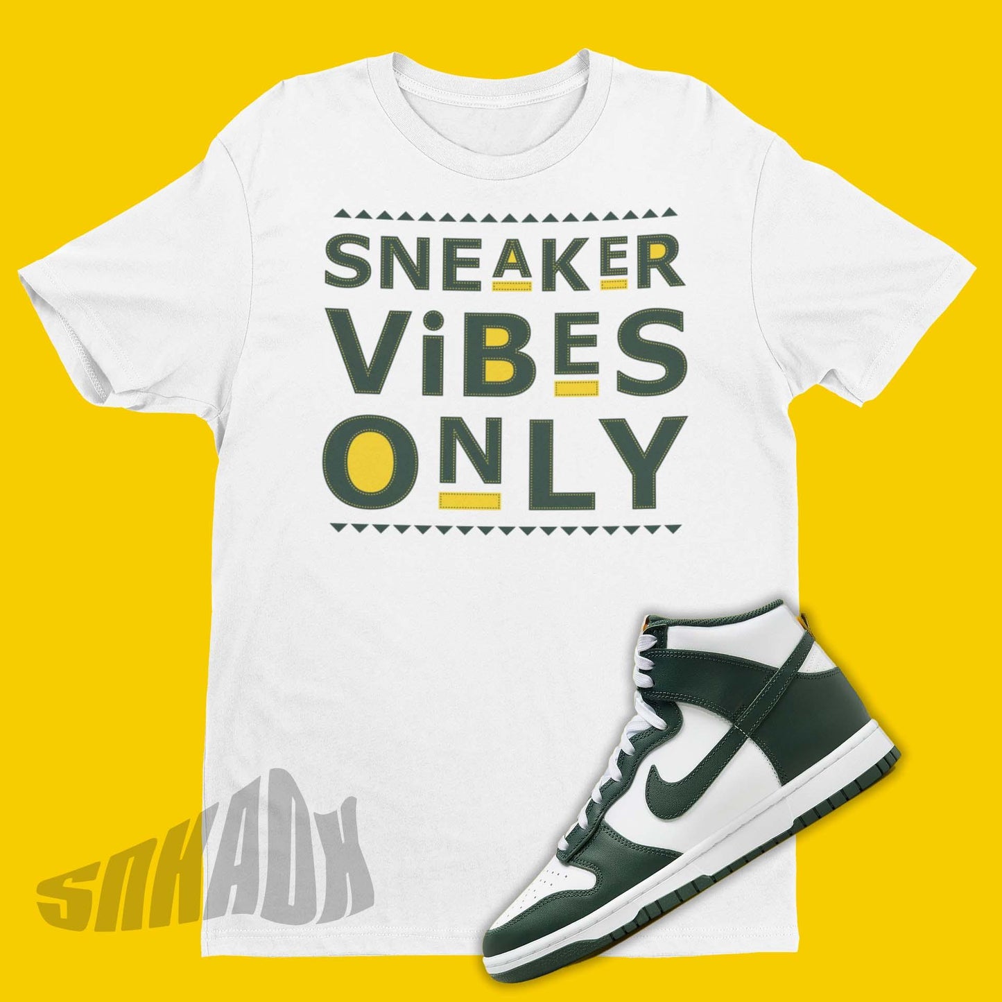 Sneaker Vibes Only Shirt To Match Nike Dunk High Noble Green