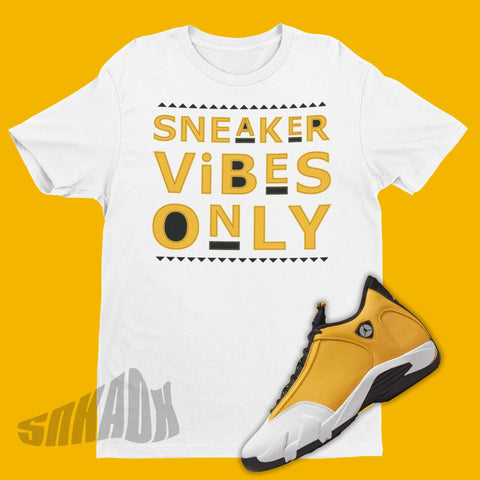 Sneaker Vibes Only Shirt To Match Air Jordan 14 Ginger In White