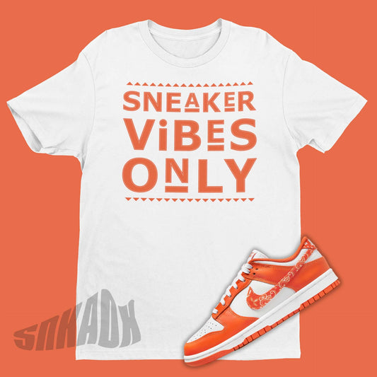 Sneaker Vibes Only Shirt To Match Nike Dunk Low Essential Paisley