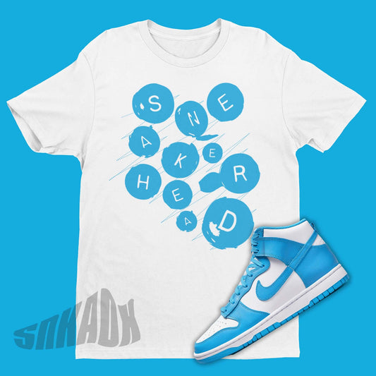 Sneakerhead Shirt To Match Nike Dunk High Laser Blue