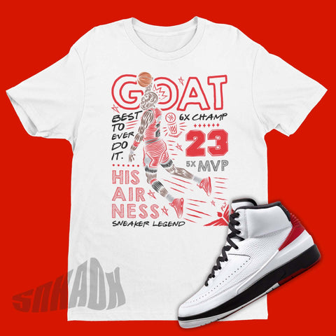 GOAT Shirt To Match Air Jordan 2 OG Chicago - SNKADX